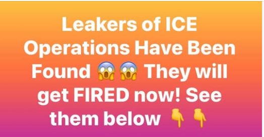 Leakers of ICE Ops Identified, Fired!