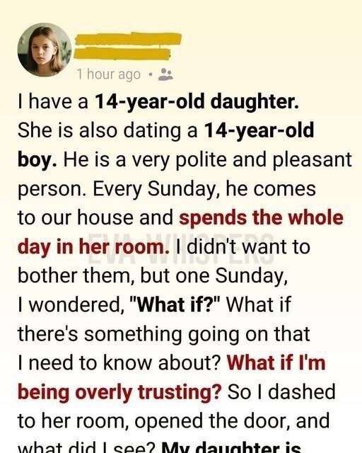 Opened My Teen Daughters Bedroom Door