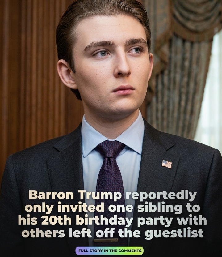 Barron Trump Reportedly Invites Only One Sibling To His 20th Birthday Party Leaving Others Off The Guestlist Sparking Speculation About Family Dynamics, Relationships, And Private Celebrations While Media And Fans Debate The Reasons Behind The Exclusive Invitation And What It Reveals About Personal Boundaries, Teen Milestones, And High-Profile Family Life