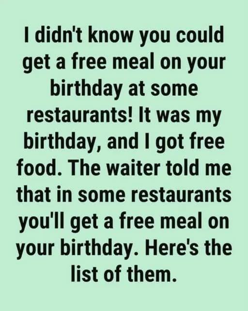 Celebrate Your Birthday with Free Meals at These!