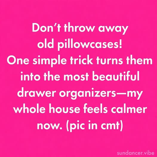 Forgotten Pillowcase Drawer Secret