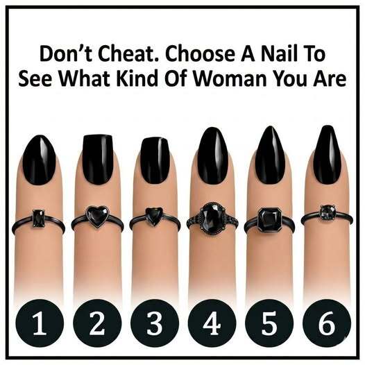 Choose a Nail and Discover What Kind of Woman You Are