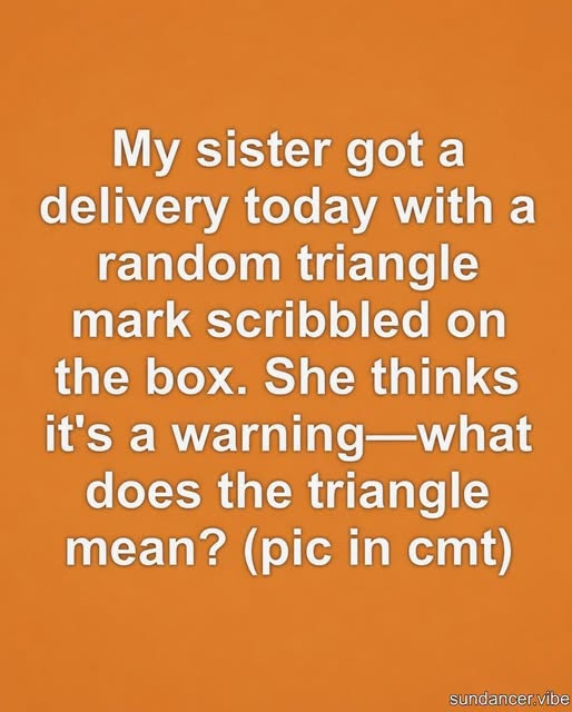 The Mystery Triangle Marked on a Package: Why Delivery Drivers Use Strange Symbols