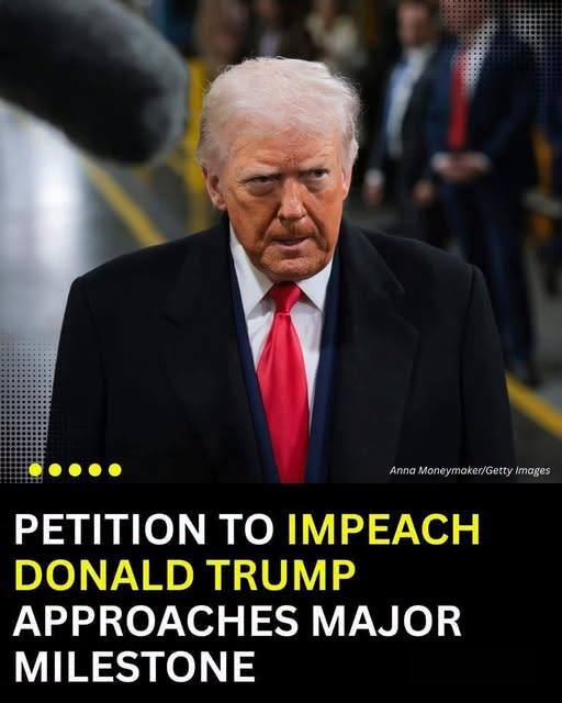 A petition calling for the impeachment of President Donald Trump