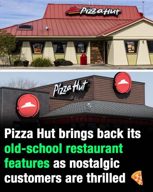 Pizza Hut brings back its old-school restaurant features as nostalgic customers are thrilled