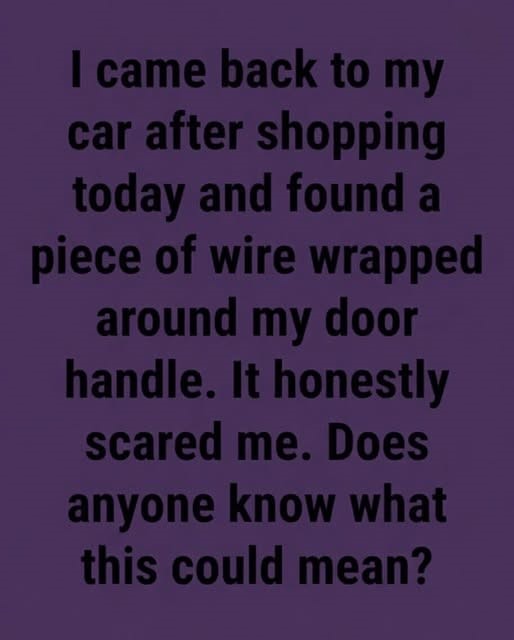 Seeing a Wire Tied Around a Car Door Handle: What It Could Mean