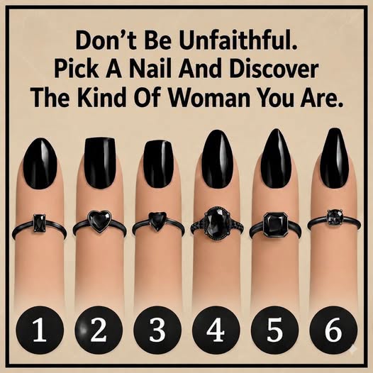 Choose a Nail and Discover What Kind of Woman You Are