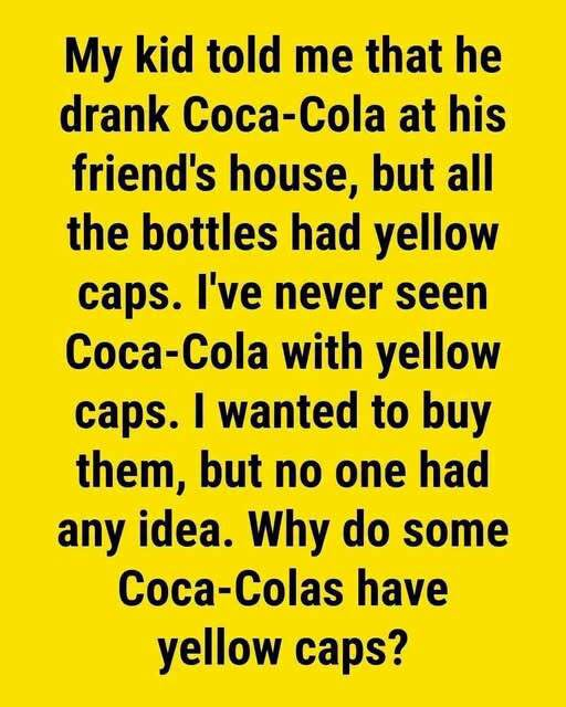 The Secret Behind Coca-Cola’s Yellow Bottle Caps