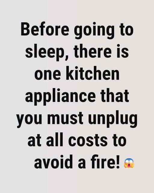 Why Unplugging This Popular Kitchen Appliance at Night Can Protect Your Home