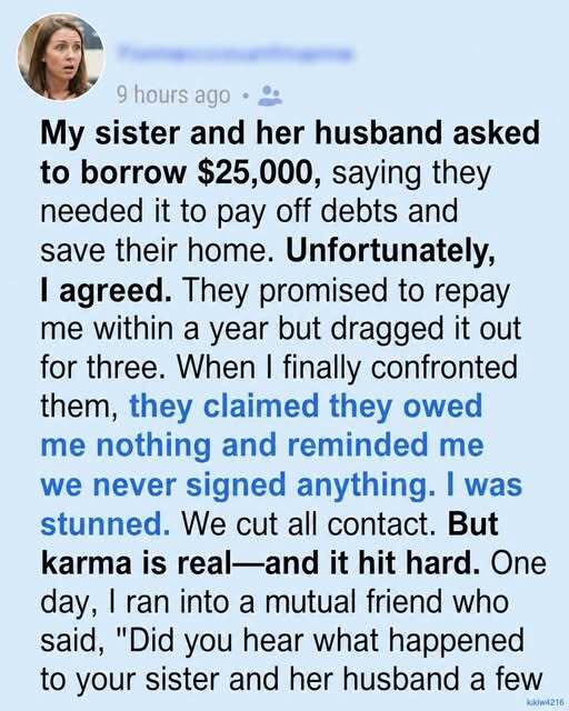 My sister and her husband vanished after borrowing a fortune — karma caught up
