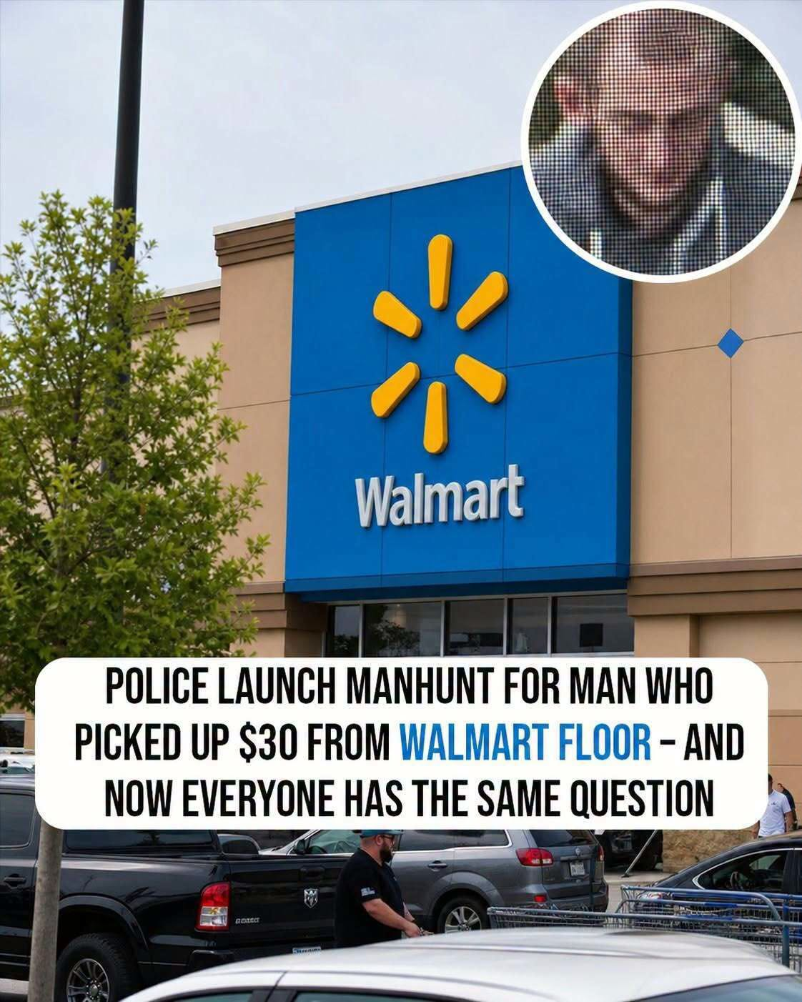 Manhunt launched by police over $30 a man p