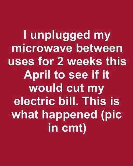 What Happened When One Homeowner Unplugged a Microwave for Two Weeks to Test Energy Savings