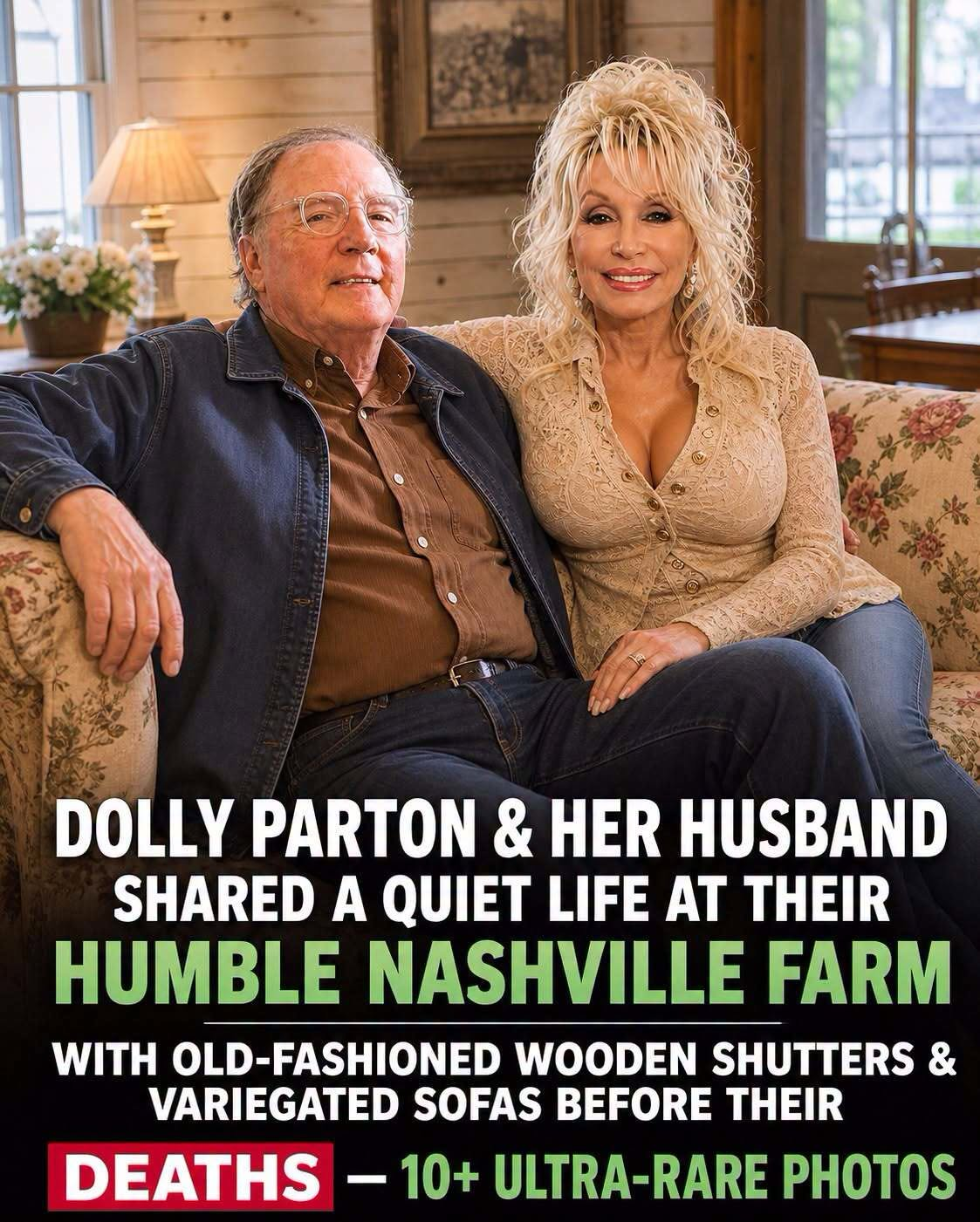 Dolly Parton & Her Spouse Lived on Cozy Farm & Enjoyed Doing ‘Little Things’ out of the Limelight