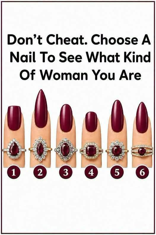 Choose a Nail and Discover What Your Choice May Say About You