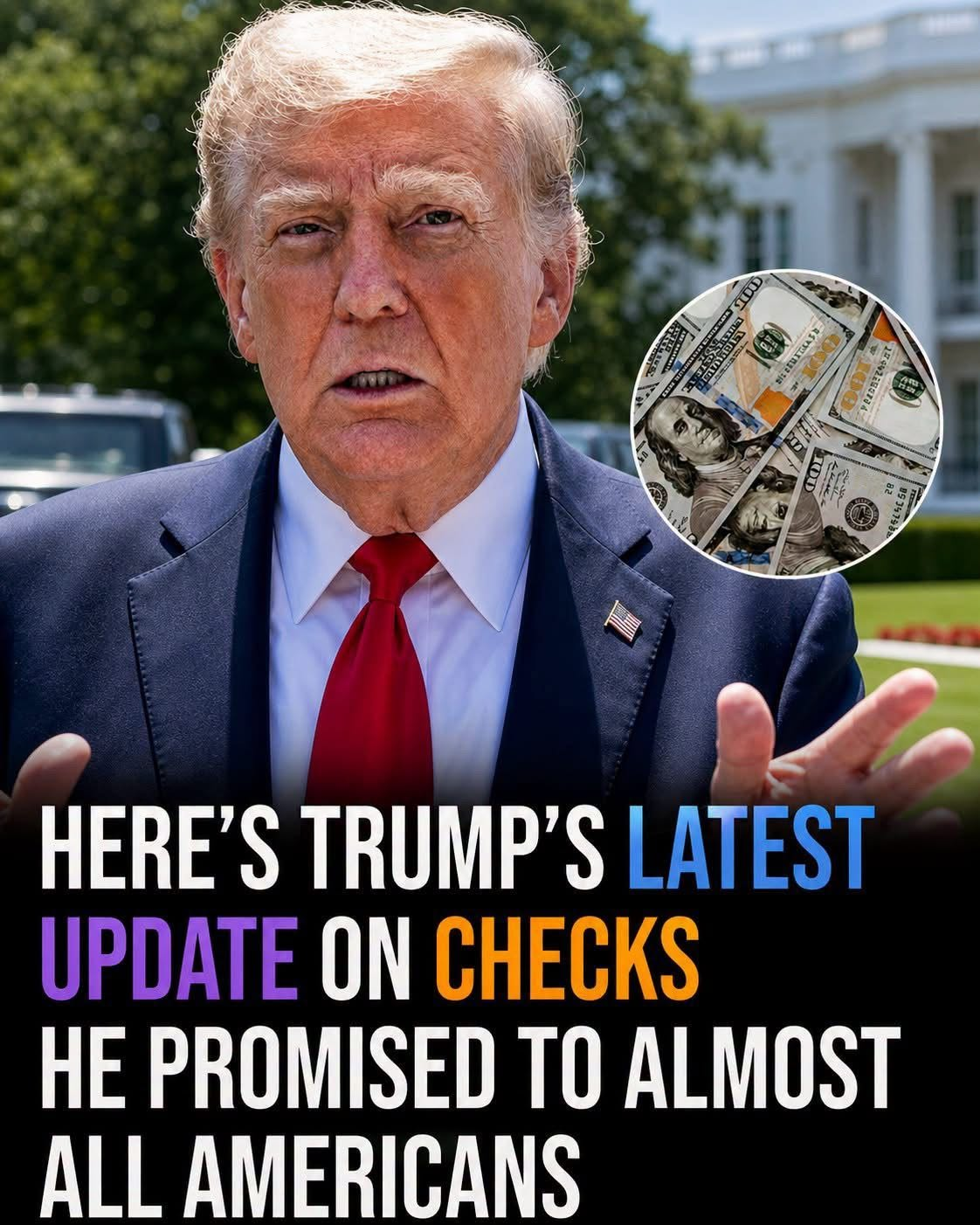 Latest update on $2,000 checks Trump promised to almost all Americans