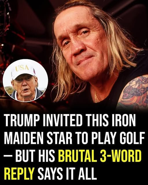 Iron Maidens Nicko McBrain rejected Trumps golf invite his 3 word response says it all