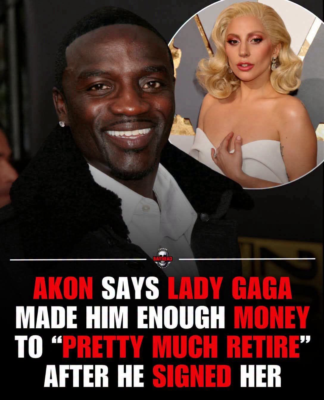 Akon Signed Lady Gaga Before She Became a Superstar—Three Years Later, He Said She Had Practically Retired Him